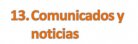 13.- Comunicados y noticias